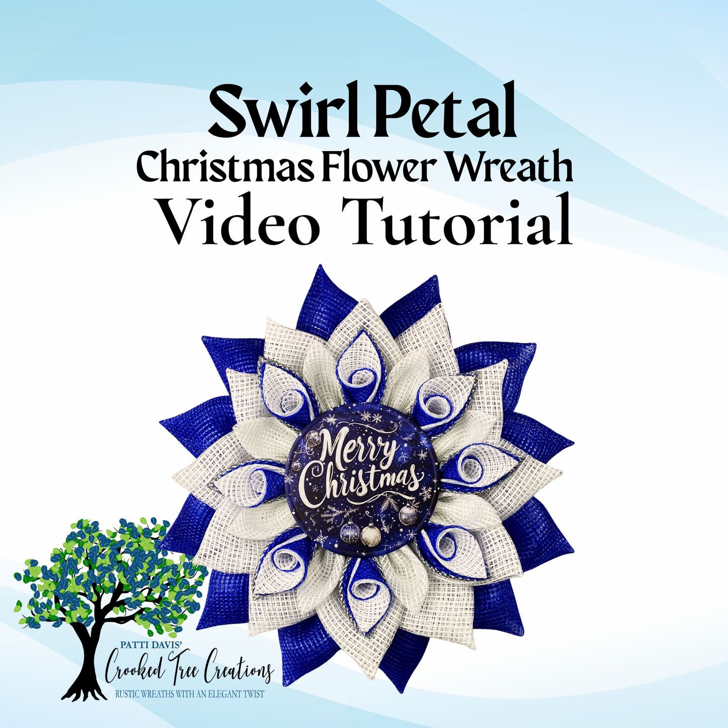Swirl Christmas Flower Wreath Video Tutorial